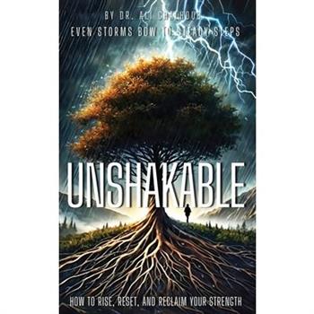Unshakable
