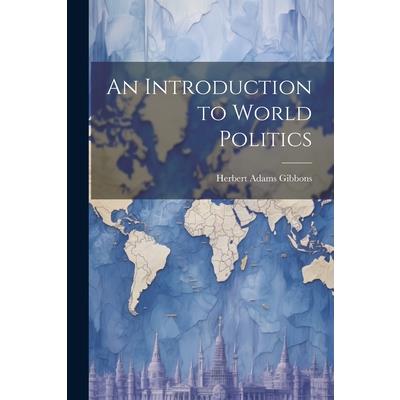 An Introduction to World Politics