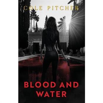 Blood and Water