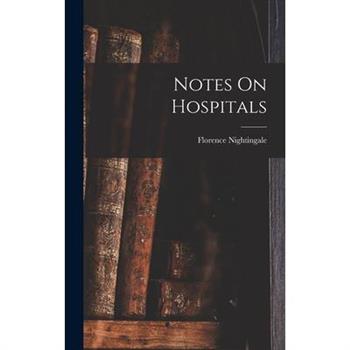 Notes On Hospitals