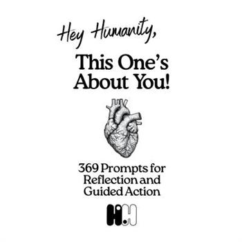 Hey Humanity, Remember Who You Are