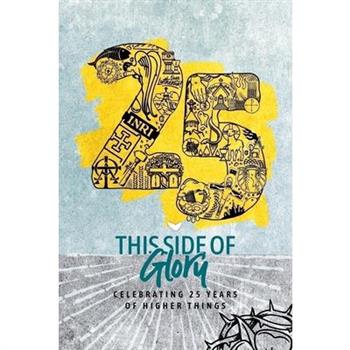 This Side of Glory