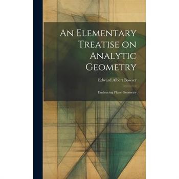 An Elementary Treatise on Analytic Geometry