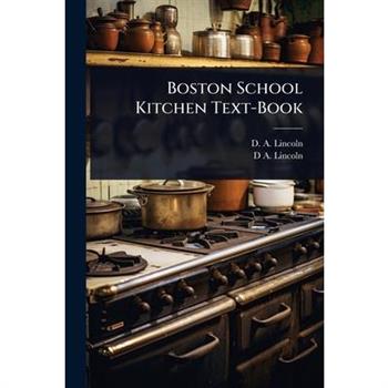 Boston School Kitchen Text-Book