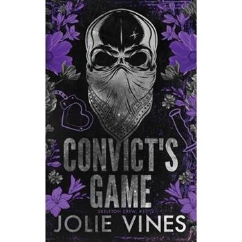 Convict's Game (Skeleton Crew, #1) ALTERNATIVE COVER