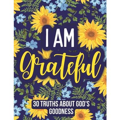 I am Grateful