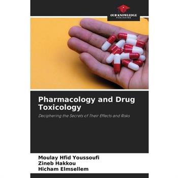 Pharmacology and Drug Toxicology