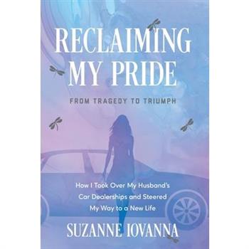 Reclaiming My Pride
