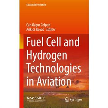 Fuel Cell and Hydrogen Technologies in Aviation