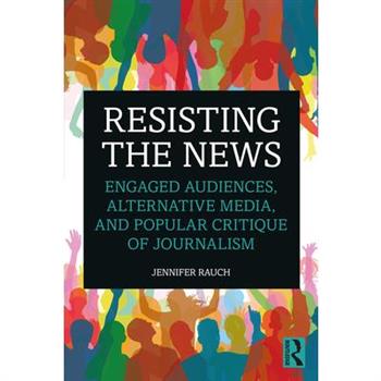 Resisting the News