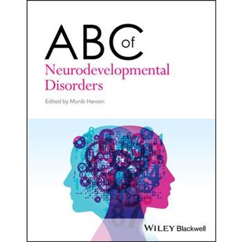 ABC of Neurodevelopmental Disorders