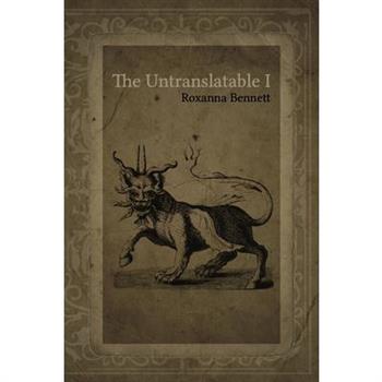 The Untranslatable I