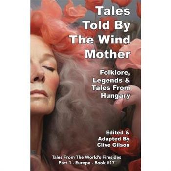 Tales Told By The Wind Mother