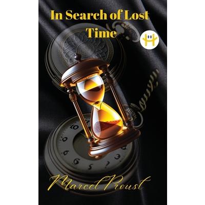 In Search of Lost Time [volumes 1 to 7]