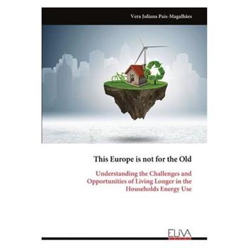 This Europe is not for the Old