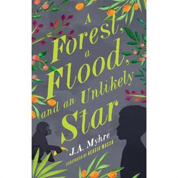 A Forest, a Flood, and an Unlikely Star