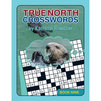 True North Crosswords, Book Nine