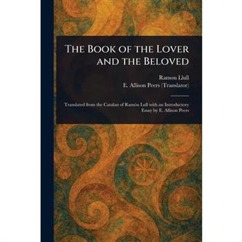 The Book of the Lover and the Beloved