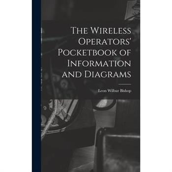 The Wireless Operators' Pocketbook of Information and Diagrams