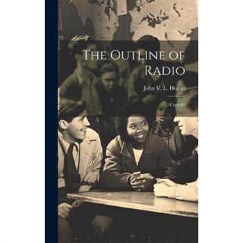 The Outline of Radio