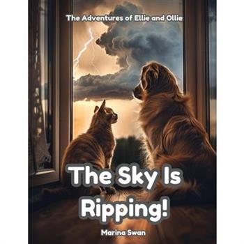 The Sky is Ripping!