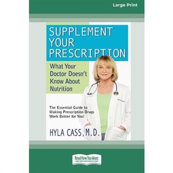 Supplement Your Prescription