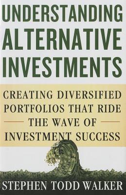 Understanding Alternative Investments