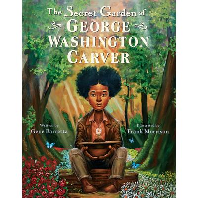 The Secret Garden of George Washington Carver