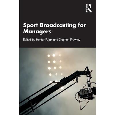 Sport Broadcasting for Managers