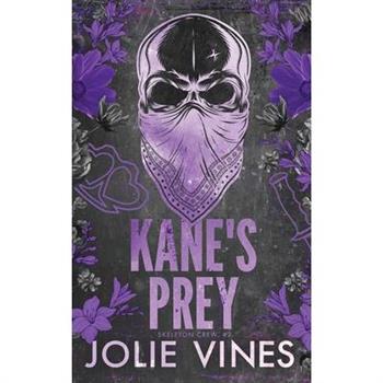 Kane's Prey (Skeleton Crew, #2)