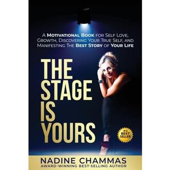 The Stage is Yours