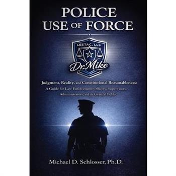 Police Use of Force