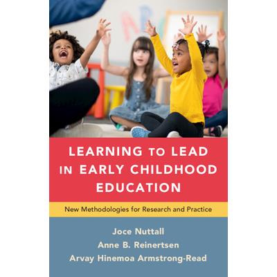 Learning to Lead in Early Childhood Education