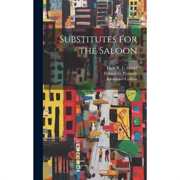 Substitutes for the Saloon