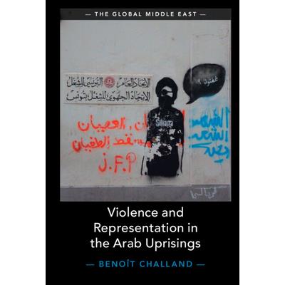 Violence and Representation in the Arab Uprisings