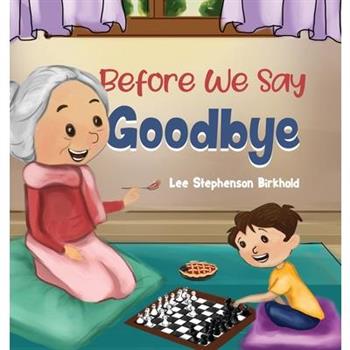 Before We Say Goodbye