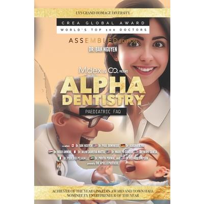 Alpha Dentistry vol.3 - Paediatric Dentistry FAQ (Assembled version)
