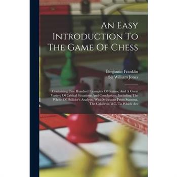 An Easy Introduction To The Game Of Chess