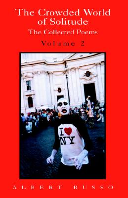The Crowded World of Solitude Volume 2