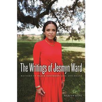 The Writings of Jesmyn Ward