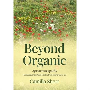 Beyond Organic