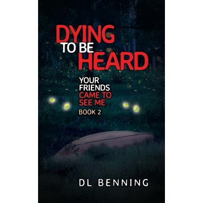 Dying to Be Heard