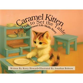 Caramel Kitten Learns to Set the Table