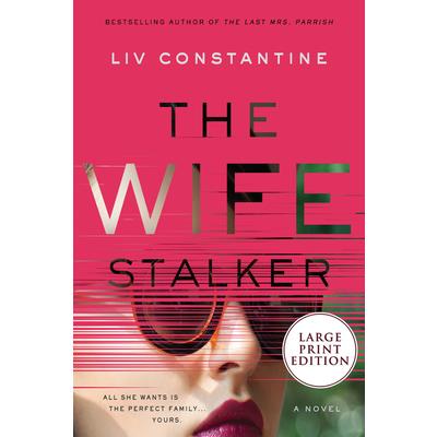 The Wife StalkerTheWife Stalker