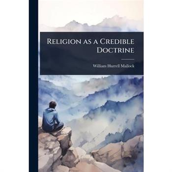 Religion as a Credible Doctrine