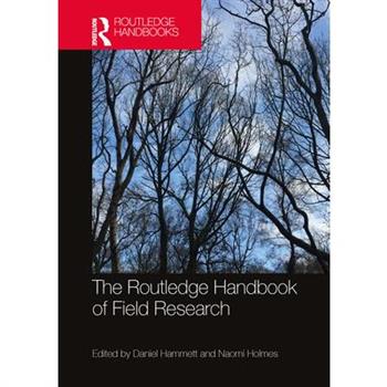 The Routledge Handbook of Field Research
