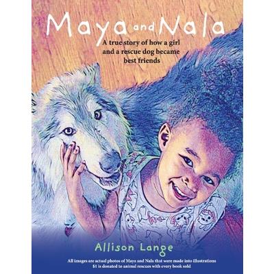Maya and Nala, Volume 1