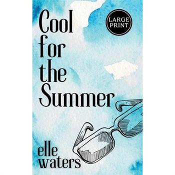 Cool for the Summer
