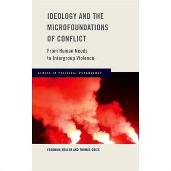 Ideology and the Microfoundations of Conflict