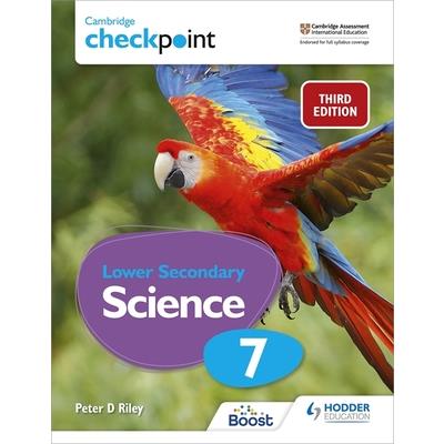 Cambridge Checkpoint Lower Secondary Science Student’s Book 7